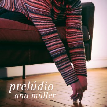 Ana Muller feat. Rodrigo Alarcon Me Olha