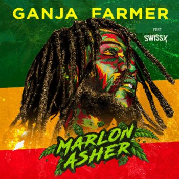 Marlon Asher feat. SwissX & ViiB Ganja Farmer - Remix