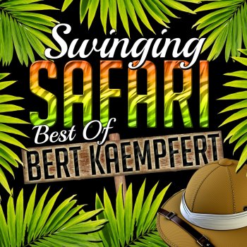 Bert Kaempfert The Aim of My Desire (Remastered)