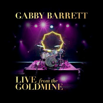 Gabby Barrett The Good Ones (Live From The Goldmine)