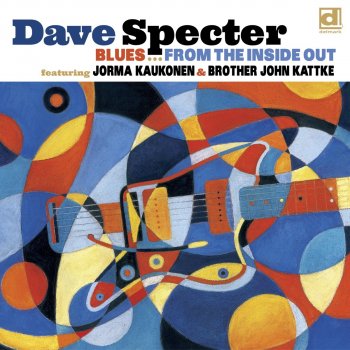 Dave Specter Wave's Gonna Come