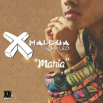 X Maleya feat. Mr. Leo Maria