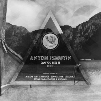 Anturage feat. Anton Ishutin Can You Feel It - Anturage Remix