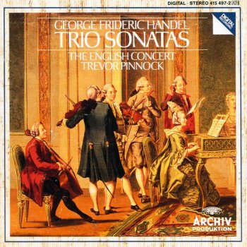 George Frideric Handel, Simon Standage, Anthony Pleeth & Trevor Pinnock Violin Sonata in A major, Op.1, No.3, HWV 361: 2. Allegro