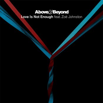 Above & Beyond Love Is Not Enough (MRZO remix)