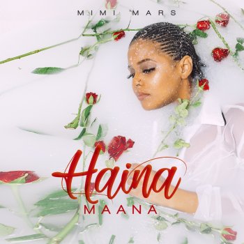 Mimi Mars Haina Maana