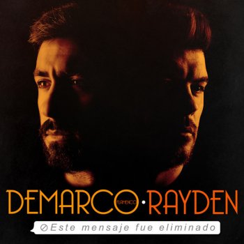 Demarco Flamenco feat. Rayden Este mensaje fue eliminado (feat. Rayden)