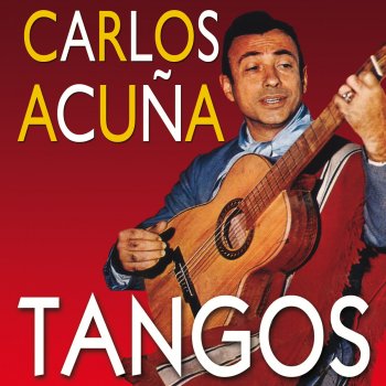 Carlos Acuna La Cieguita (Remastered)