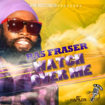 Ras Fraser Jr. Watch Over Me