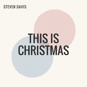 Steven Davis Have Yourself a Merry Little Christmas