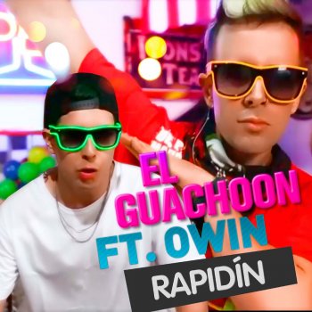 El Guachoon feat. Owin Rapidín