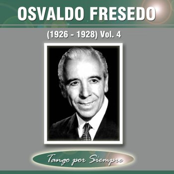 Osvaldo Fresedo feat. Ernesto Fama Pero... Yo Se
