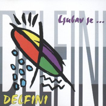 Delfini feat. Split Ala Ludila