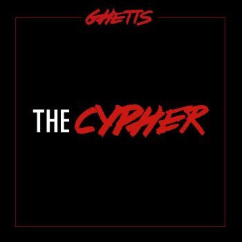 Ghetts feat. Ghetto & J Clarke The Cypher (Instrumental) - Instrumental