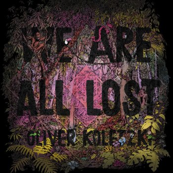 Oliver Koletzki We Are All Lost (feat. Monolink)