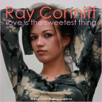 Ray Conniff They Tried To Tell Me