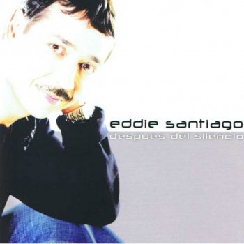 Eddie Santiago Te Deje Escapar