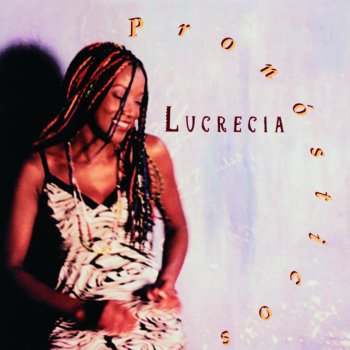 Lucrecia Y Su Orquesta Intro: Pronosticos