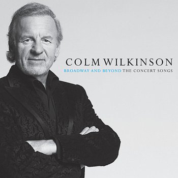 Colm Wilkinson The Music of the Night