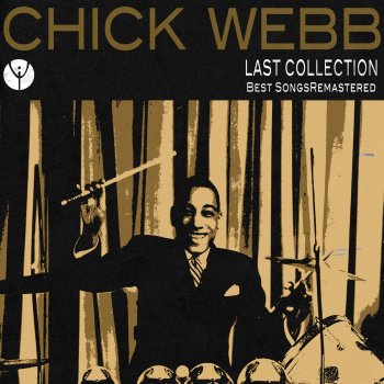 Chick Webb and His Orchestra That Naughty Waltz (Remastered)