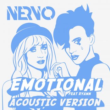 NERVO feat. Ryann Emotional (Acoustic Version)