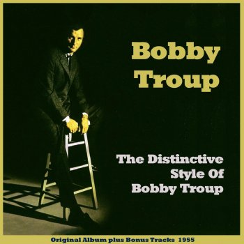 Bobby Troup I Still Suits Me