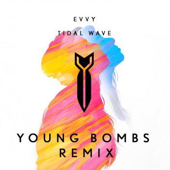 EVVY feat. Young Bombs Tidal Wave (Remix)