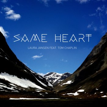 Laura Jansen feat. Tom Chaplin Same Heart