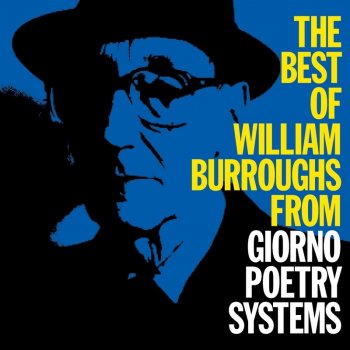William S. Burroughs Just Like The Collapse Of Any Currency