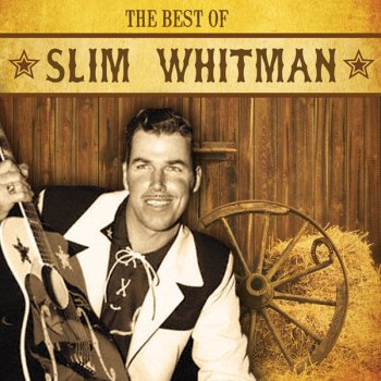 Slim Whitman Till I Waltz Again with You