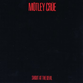 Mötley Crüe Shout At The Devil - International