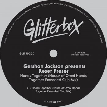 Gershon Jackson feat. Reset Preset Hands Together (House of Omni Hands Together Extended Club Mix)