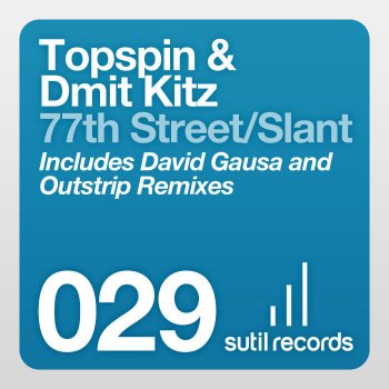 Topspin feat. Dmit Kitz Slant (Original Mix)