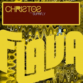 Christos Flava (Christos Club Mix)