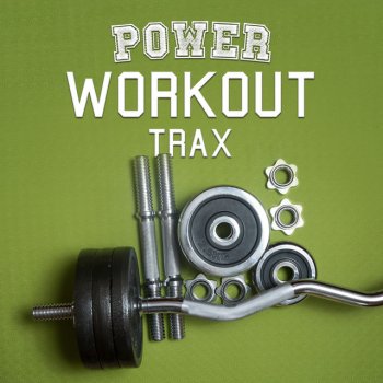 Running Music Workout, Running Trax & Ultimate Fitness Playlist Power Workout Trax We Found Love