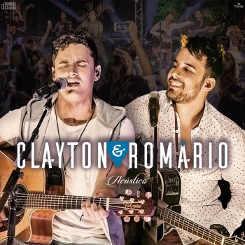Clayton & Romário feat. Felipe Araújo Etiquetada - Ao Vivo