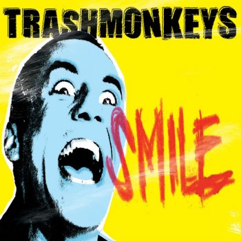 Trashmonkeys I’m a Mess for Rock ’n’ Roll