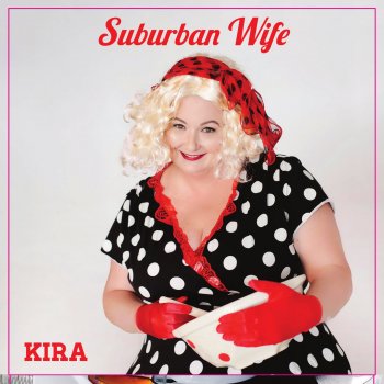KirA Suburban Wife