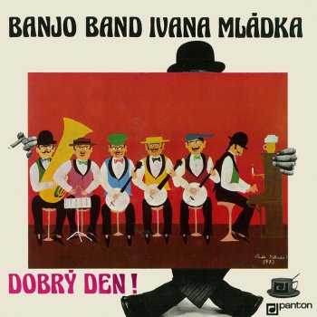 Ivan Mladek, Zdenek Sverak & Banjo Band Mravenci v kredenci