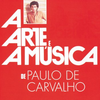 Paulo de Carvalho Uma Cantiga De Amor
