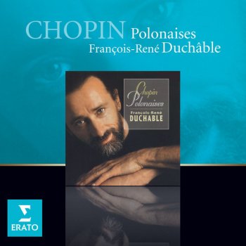 Frédéric Chopin feat. François-René Duchâble Andante spianato and Grande Polonaise Op. 22