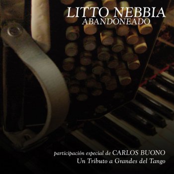 Litto Nebbia feat. Carlos Buono Taranta (A Osvaldo Tarantino)