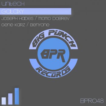 Unitech Galaxy (Joseph Hades Remix)