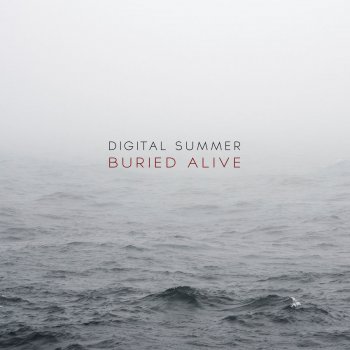 Digital Summer Buried Alive