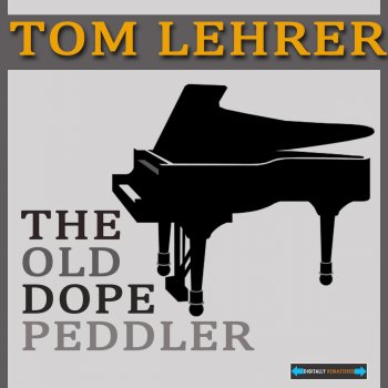 Tom Lehrer The Wild West Is Where I Wanna Be