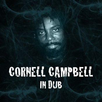 Cornell Campbell feat. The Aggrovators A Dancing Roots Version