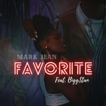Mark Jean Favorite (feat. Biggstan)