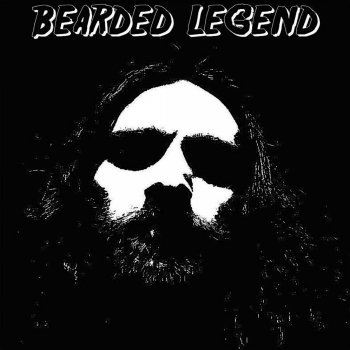 Bearded Legend Here 4 You