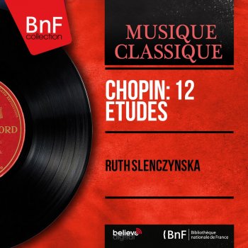 Frédéric Chopin feat. Ruth Slenczynska 12 Études, Op. 10: No. 4 in C-Sharp Minor
