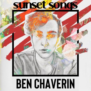 Ben Chaverin Sunset Song